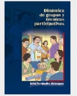 Libro de Dinámica de grupo y técnicas participativas