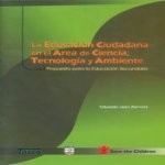 Libro de La educación ciudadana en el área de ciencia, tecnología y ambiente