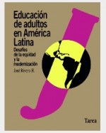 Libro de Educación de adultos en América Latina. Desafíos de la equidad y la modernización