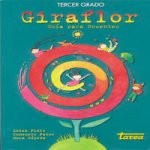 Libro de Giraflor. Texto integrado de tercer grado.
