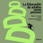 Libro de La educación de adultos como proceso