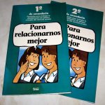 Libro de Para relacionarnos mejor. Fascículo para trabajar la discriminación de género a través del currículo escolar. 1º de secundaria