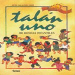 Libro de Talán uno. 100 rondas infantiles