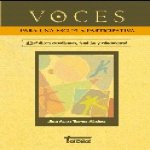 Libro de Voces para una escuela participativa. ¿Qué dicen estudiantes, familias y educadores?