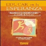 Libro de Educar en la esperanza. Experiencias de educación inclusiva en escuelas de Ayacucho