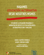 Libro de Hagamos educación alternativa desde nosotros mismos