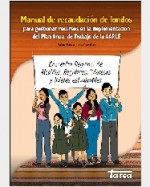 Libro de Manual de recaudación de fondos para gestionar recursos en la implementación del Plan Anual de Trabajo de la AARLE