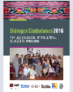 Libro de Diálogos Ciudadanos 2016. Por una Educación Intercultural Bilingüe en Ayacucho