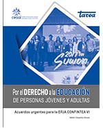 Libro de Por el derecho a la educación de personas jóvenes y adultas. Acuerdos urgentes para la EPJA. CONFINTEA VI