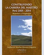 Libro de Construyendo la Carrera del Maestro Perú 2001-2014. Aciertos y tropiezos