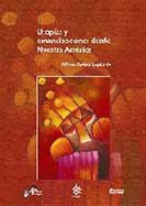 Libro de Utopías y emancipaciones desde Nuestra América (Edición peruana)
