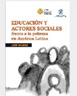 Libro de Educación y actores sociales frente a la pobreza en América Latina