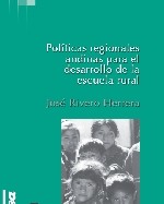 Libro de Políticas regionales andinas para el desarrollo de la escuela rural