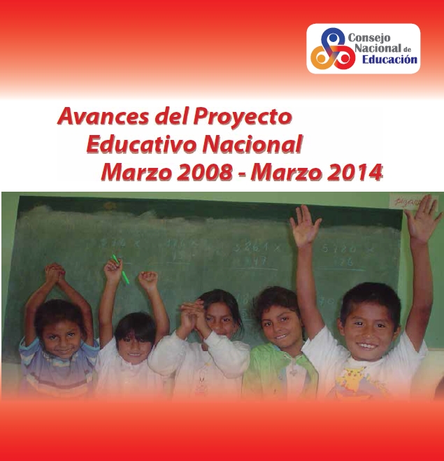 Imagen de Avances del Proyecto Educativo Nacional. Marzo 2008 – Marzo 2014