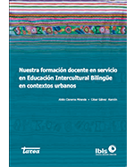 Libro de Nuestra formación docente en servicio en Educación Intercultural Bilingüe en contextos urbanos